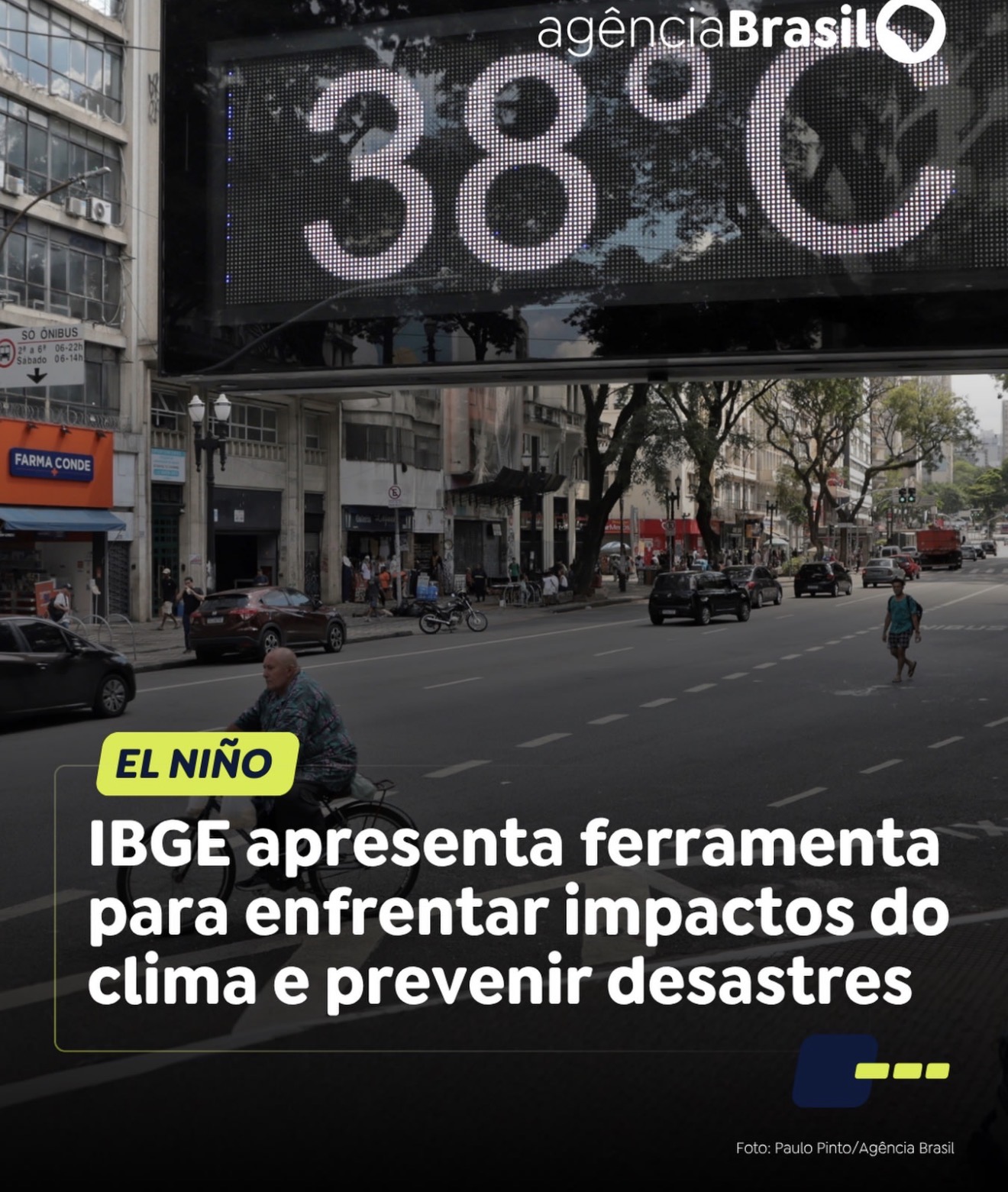 IBGE lança sistema para ajudar municípios a enfrentar desastres climáticos e reforça preparação para o avanço do El Niño