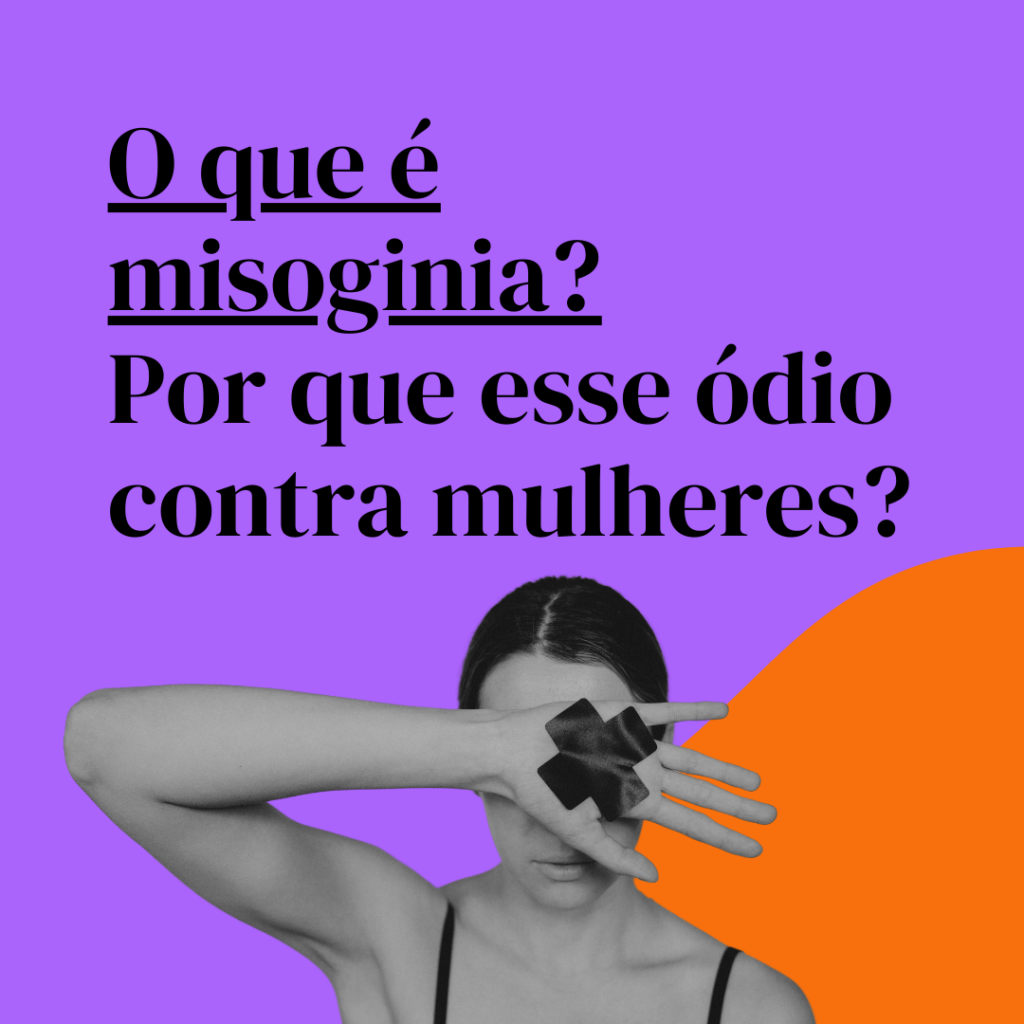 OPINIÃO | Misoginia: quando o preconceito contra a mulher deixa de ser opinião e passa a ameaçar direitos