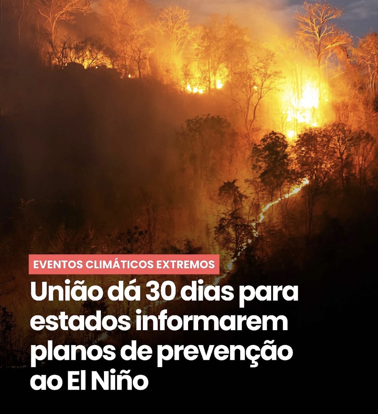 Governo Federal cobra planos de estados e municípios para enfrentar impactos do El Niño