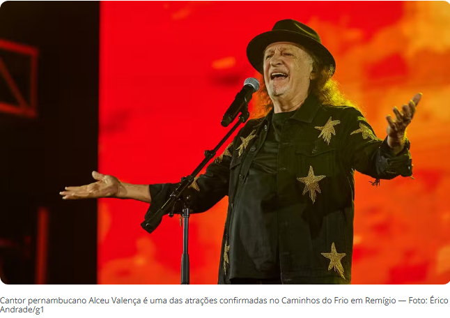 Caminhos do Frio 2026 chega a Remígio com shows de Alceu Valença e Gitana Pimentel