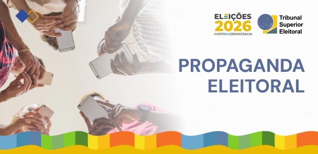 Propaganda eleitoral para as Eleições 2026 começa neste domingo