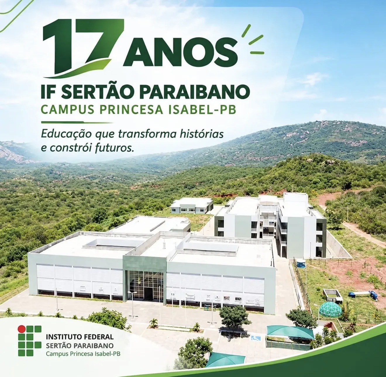 IFPB Campus Princesa Isabel Celebra 17 Anos De História E Formação No Sertão